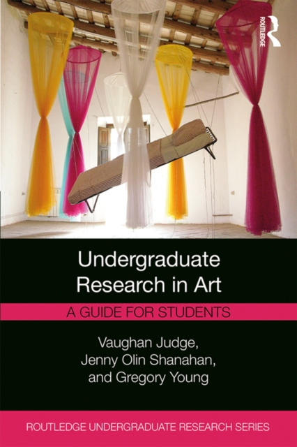 E-kniha Undergraduate Research in Art Vaughan Judge