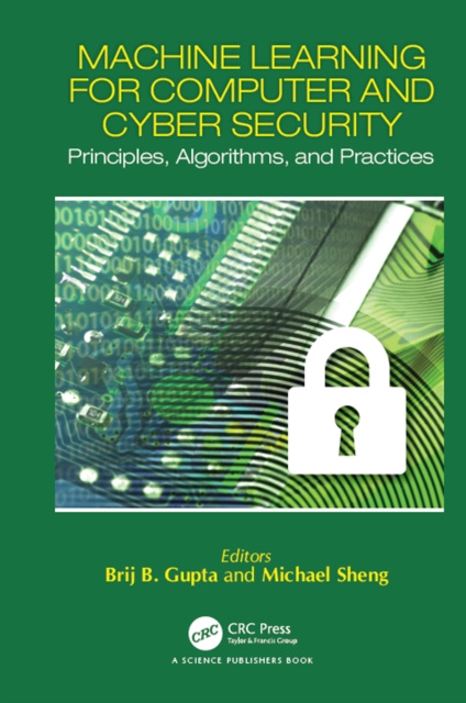 E-book Machine Learning for Computer and Cyber Security Brij B. Gupta