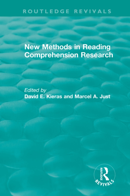 E-Book New Methods in Reading Comprehension Research David E. Kieras