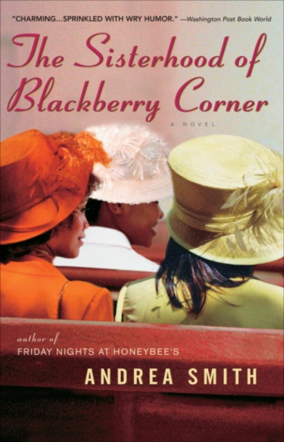 E-kniha Sisterhood of Blackberry Corner Andrea Smith
