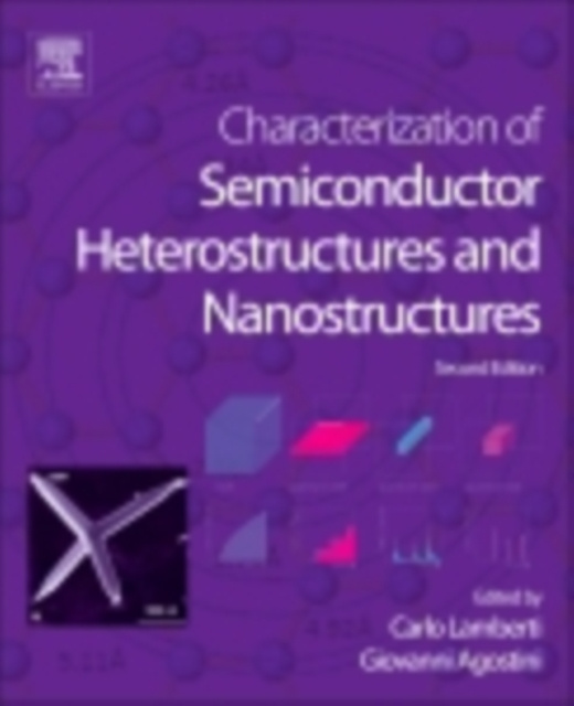 E-kniha Characterization of Semiconductor Heterostructures and Nanostructures Giovanni Agostini