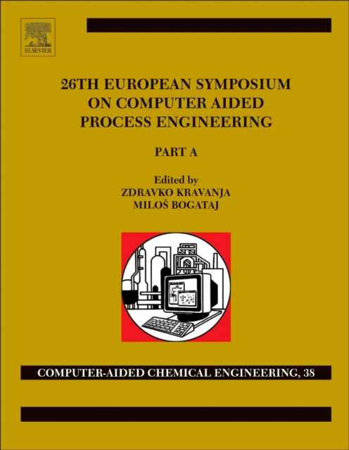 E-knjiga 26th European Symposium on Computer Aided Process Engineering Zdravko Kravanja