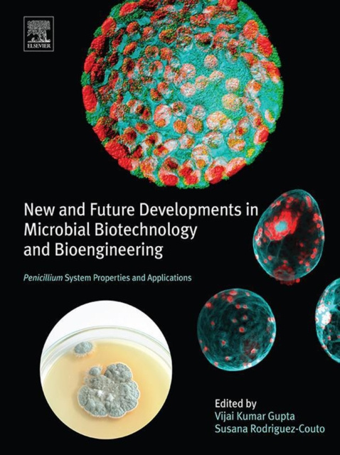 E-book New and Future Developments in Microbial Biotechnology and Bioengineering Vijai G. Gupta