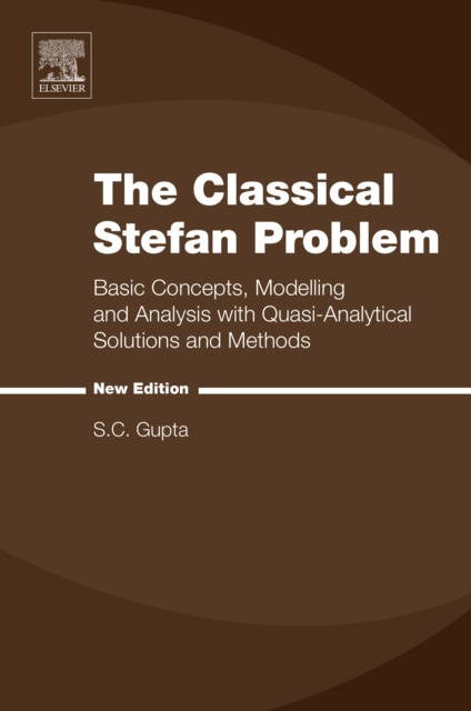 E-knjiga Classical Stefan Problem S.C. Gupta