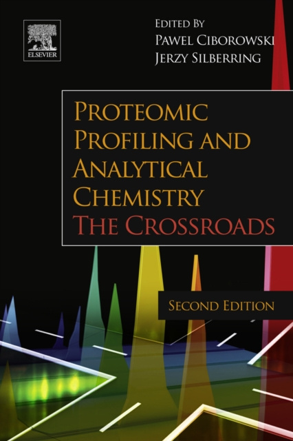 E-knjiga Proteomic Profiling and Analytical Chemistry Pawel Ciborowski