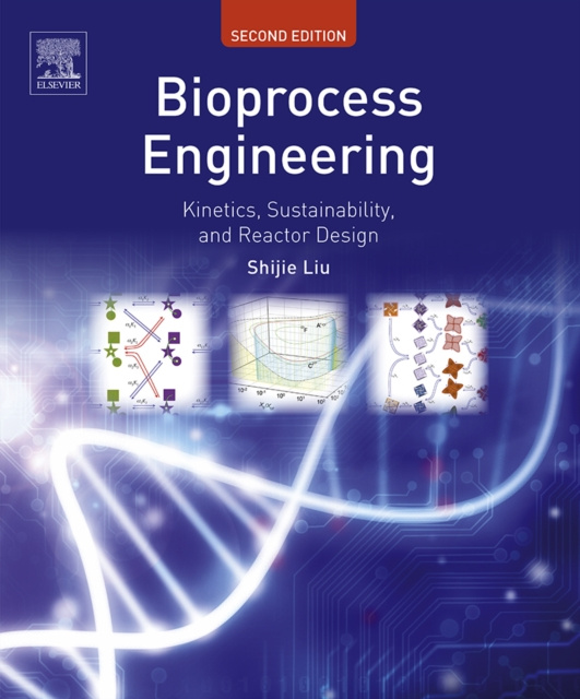 E-book Bioprocess Engineering Shijie Liu