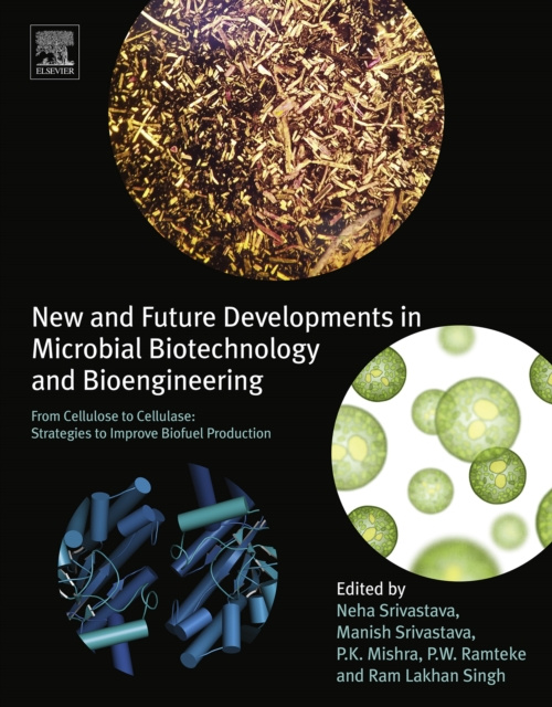 E-knjiga New and Future Developments in Microbial Biotechnology and Bioengineering Neha Srivastava