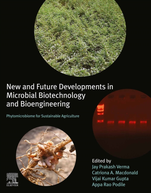 E-kniha New and Future Developments in Microbial Biotechnology and Bioengineering Jay Prakash Verma