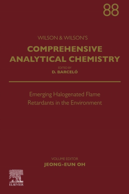 E-knjiga Emerging Halogenated Flame Retardants in the Environment Jeong-Eun Oh