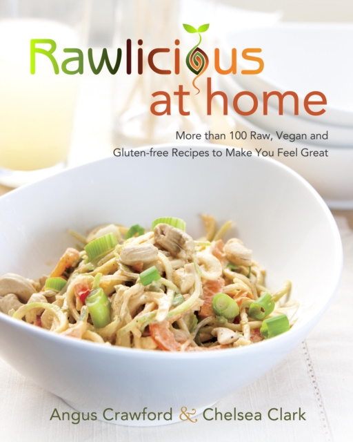 E-book Rawlicious at Home Angus Crawford