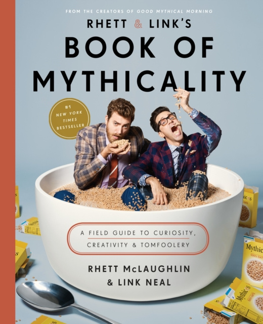 E-kniha Rhett & Link's Book of Mythicality Rhett McLaughlin