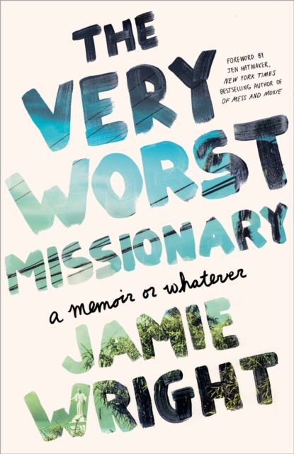 E-Book Very Worst Missionary Jamie Wright