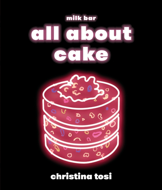 E-kniha All About Cake Christina Tosi