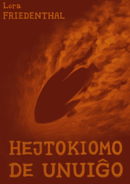 E-book Hejtokiomo de Unuigo Lora Friedenthal