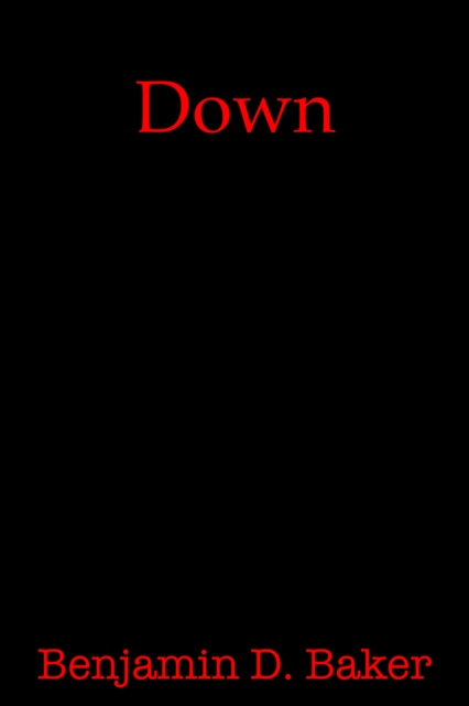 E-knjiga Down Benjamin D. Baker
