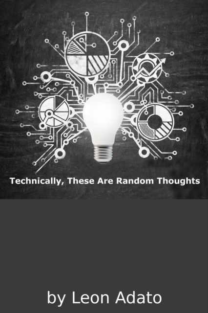 E-knjiga Technically, These Are Random Thoughts Leon Adato