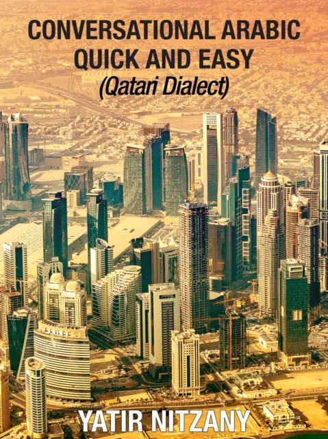 E-knjiga Conversational Arabic Quick and Easy Yatir Nitzany