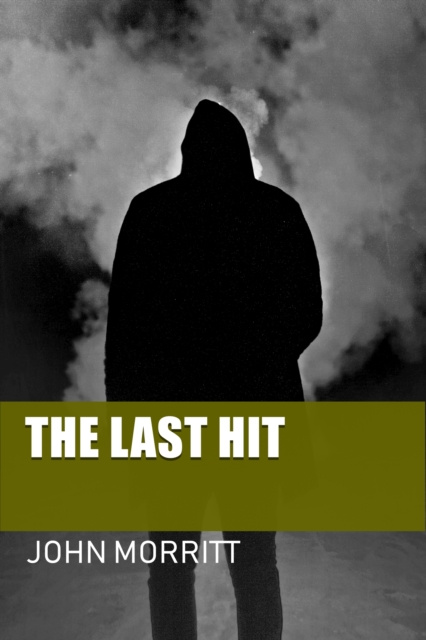 E-kniha Last Hit John Morritt