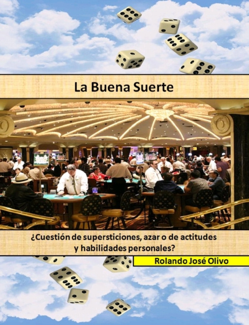 E-book La Buena Suerte Rolando Jose Olivo