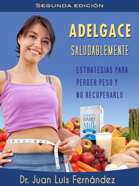 E-book Adelgace saludablemente Dr. Juan Luis Fernandez