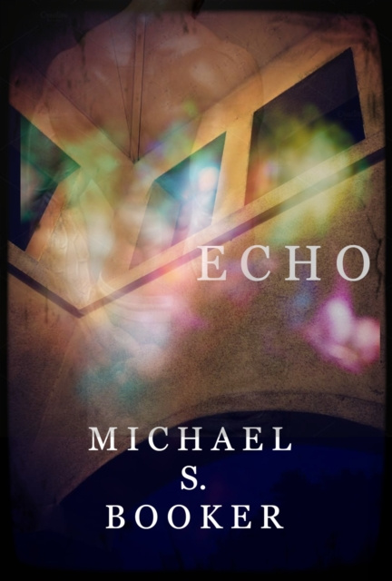 E-knjiga Echo Michael S. Booker
