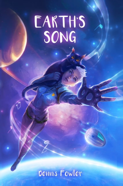 E-knjiga Earth's Song Dennis Fowler