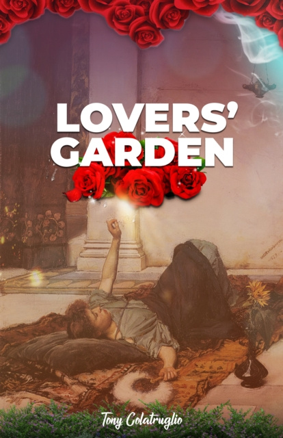 E-knjiga Lovers' Garden Tony Colatruglio