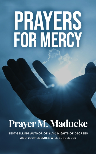 E-knjiga Prayers for Mercy Prayer M. Madueke