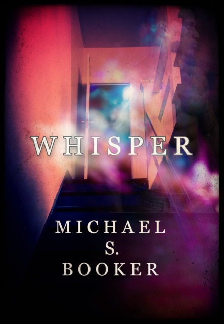 E-kniha Whisper Michael S. Booker