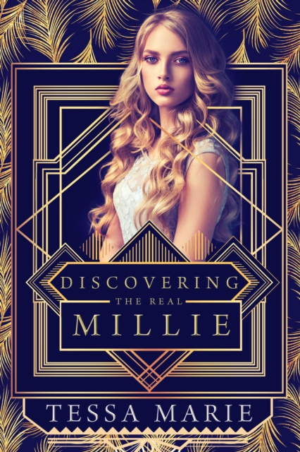 E-book Discovering the Real Millie Tessa Marie