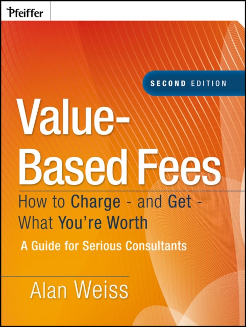 E-book Value-Based Fees Alan Weiss