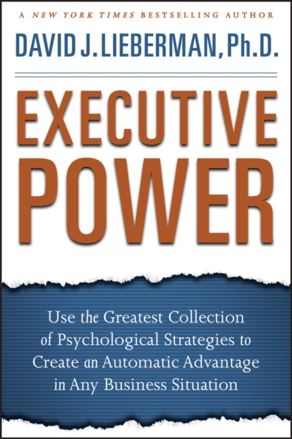 E-book Executive Power David J. Lieberman