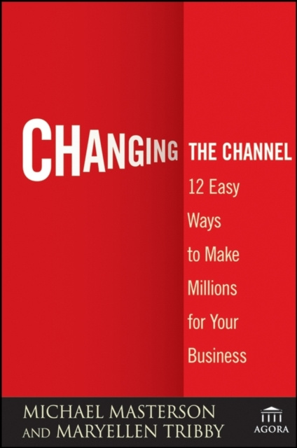 E-kniha Changing the Channel Michael Masterson