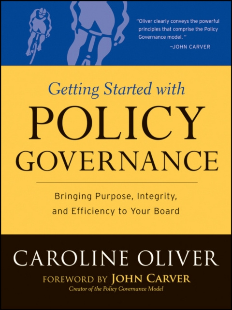 E-book Getting Started with Policy Governance Caroline Oliver