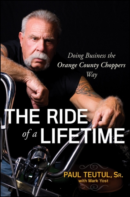 E-kniha Ride of a Lifetime Paul Teutul