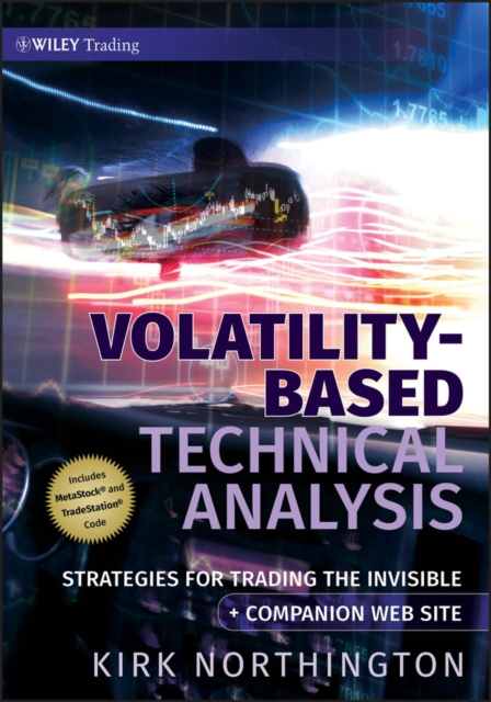E-knjiga Volatility-Based Technical Analysis Kirk Northington