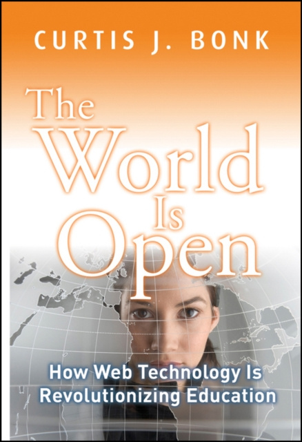 E-Book World Is Open Curtis J. Bonk