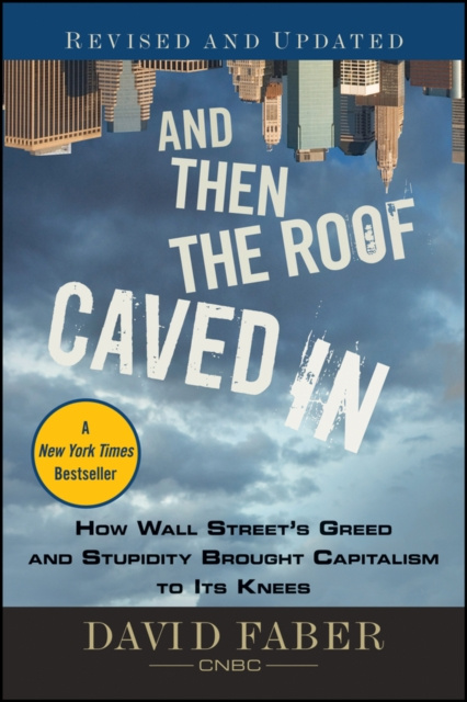 E-kniha And Then the Roof Caved In David Faber