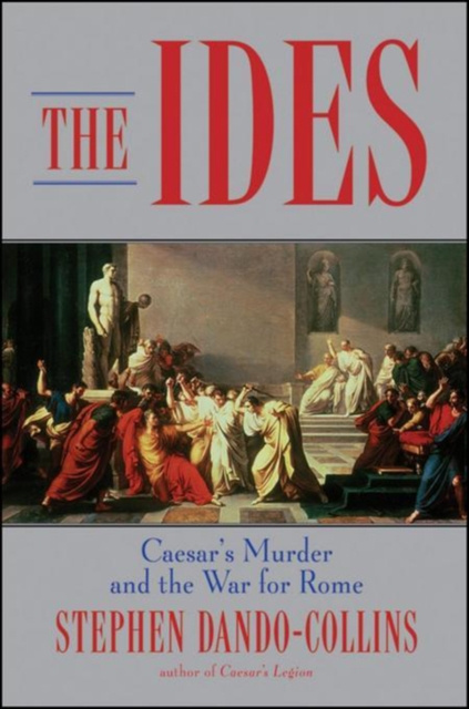 E-knjiga Ides Stephen Dando-Collins