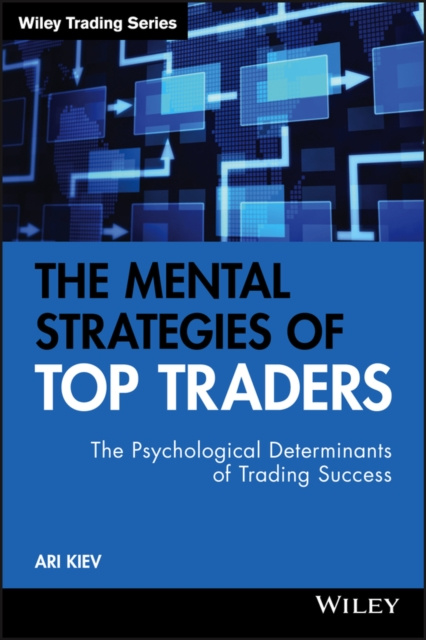 E-Book Mental Strategies of Top Traders Ari Kiev