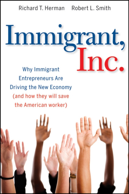 E-book Immigrant, Inc. Richard T. Herman