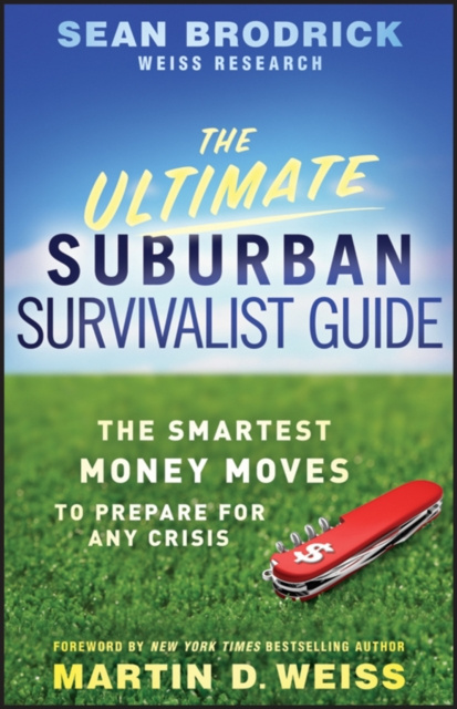 E-knjiga Ultimate Suburban Survivalist Guide Sean Brodrick