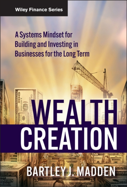 E-knjiga Wealth Creation Bartley J. Madden