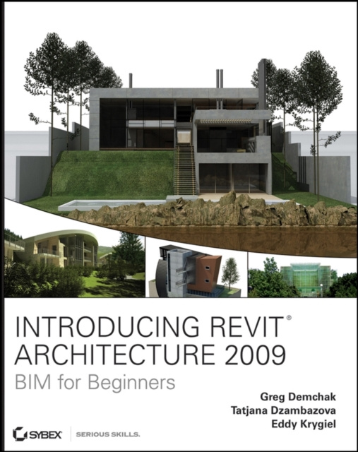 E-knjiga Introducing Revit Architecture 2009 Greg Demchak