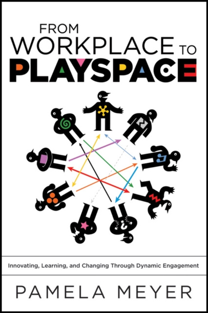 E-knjiga From Workplace to Playspace Meyer Pamela Meyer