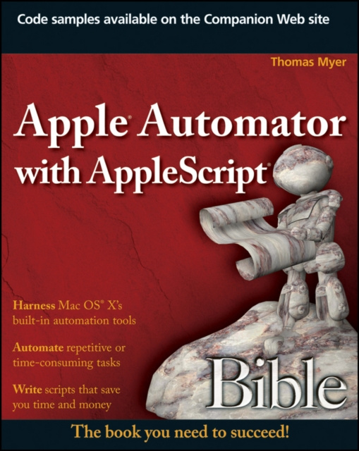 E-book Apple Automator with AppleScript Bible Thomas Myer