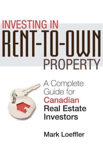 E-kniha Investing in Rent-to-Own Property Mark Loeffler