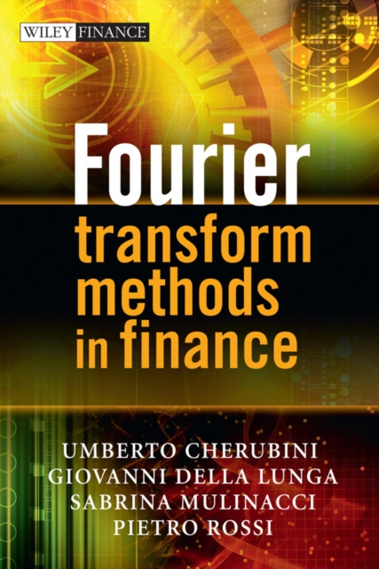 E-kniha Fourier Transform Methods in Finance Umberto Cherubini