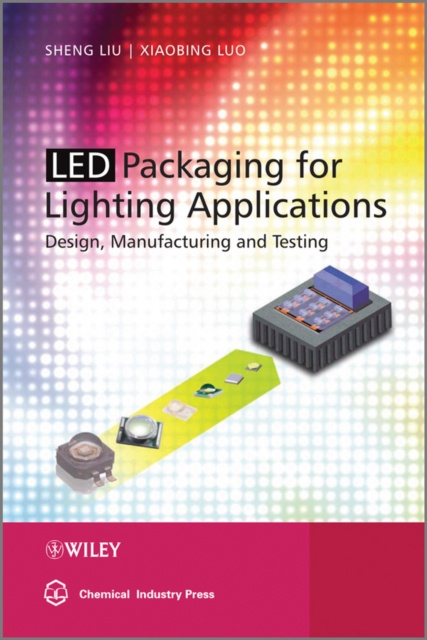 E-knjiga LED Packaging for Lighting Applications Sheng Liu