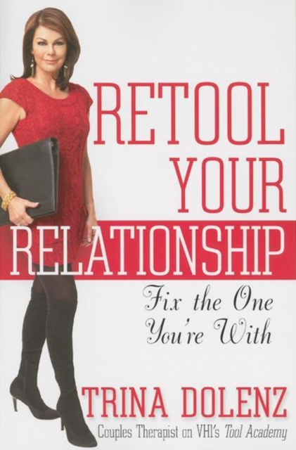 E-knjiga Retool Your Relationship Trina Dolenz